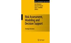 Risk Assessment, Modeling and Decision Support