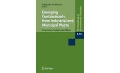 Emerging Contaminants from Industrial and Municipal Waste