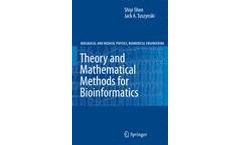 Theory and Mathematical Methods in Bioinformatics