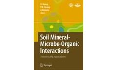 Soil Mineral -- Microbe-Organic Interactions