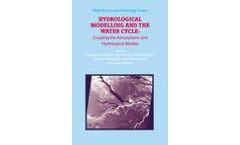 Hydrological Modelling and the Water Cycle