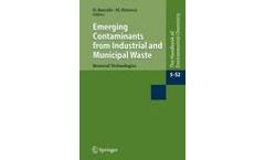 Emerging Contaminants from Industrial and Municipal Waste