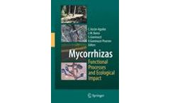 Mycorrhizas - Functional Processes and Ecological Impact