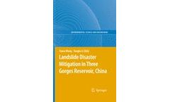 Landslide Disaster Mitigation in Three Gorges Reservoir, China