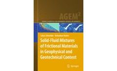 Solid-Fluid Mixtures of Frictional Materials in Geophysical and Geotechnical Context