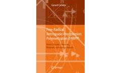 Free-Radical Retrograde-Precipitation Polymerization (FRRPP)