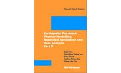 Earthquake Processes: Physical Modelling, Numerical Simulation and Data Analysis