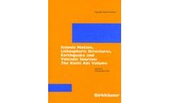 Seismic Motion, Lithospheric Structures, Earthquake and Volcanic Sources: The Keiiti Aki Volume