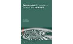 Earthquakes: Simulations, Sources and Tsunamis