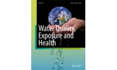 Water Quality, Exposure and Health