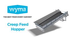 Wyma Creep Feed Hopper - Video