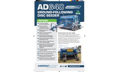 Agrowplow - Model Agrowdrill AD640 - Disc Seeder - Brochure
