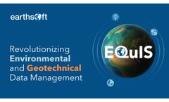 Introduction to EQuIS: Revolutionising Environmental and Geotechnical Data Management