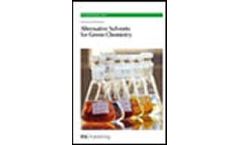 Alternative Solvents for Green Chemistry