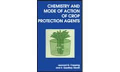 Chemistry and Mode of Action of Crop Protection Agents