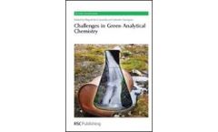 Challenges in Green Analytical Chemistry