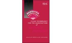 Clean Technology for the Manufacture of Speciality Chemicals