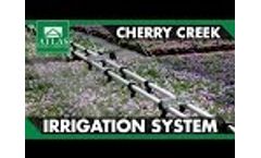 Cherry Creek Boom Irrigation Video