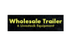Wholesale Trailer & Livestock Equipment