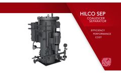 HILCOSEP™ Coalescer: Advanced Filtration Solution