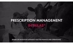 Prescription Management in MILAS (Video)