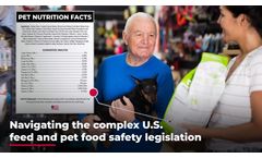 Navigating the complex U.S. feed and pet food safety legislation