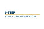 5-step Acoustic Lubrication Procedure - Video