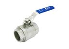 AVCO - Model 200 Series - Economy 2 Piece, Full Port Ball Valve