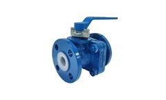 FluoroSeal - Lined Ball Valves