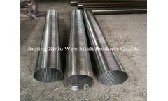 FY-XL - Model 04 Stainless Steel Wedge Wire - Dewatering Water Well Screen