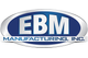 EBM Manufacturing, Inc.