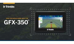 What You Need to Know about the GFX-350 Display