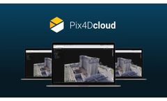 Pix4Dcloud: The Online Platform For Drone Mapping, Progress Tracking, And Site Documentation - Video