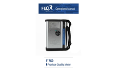 Felix F-750 Produce Quality Meter - Operations Manual