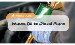 Waste oil/Pyrolysis Oil to Diesel Plant Converter 