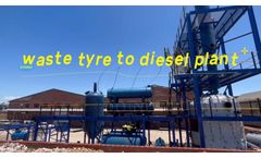 Waste tyre to diesel recycling project in South Africa-Pyrolysis distillation Plant
