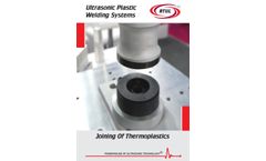 Ultrasonic Plastic Welding Systems - Brochure