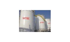 Remember Methyl Tertiary Butyl Ether (MTBE)