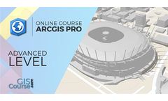 ArcGIS Pro Course, Advanced level – Online GIS Training