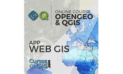 Development of Web Based GIS Applications using QGIS and OpenGeo Suite – Online GIS Training