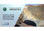 ArcGIS 10.x Course, Applied to Geology and Mining - Online GIS Training