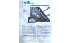 Grande - Model ACU-Screen - Fine Slotted Overflow Screen System - Brochure
