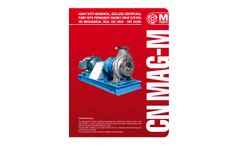 M Pumps - Model CN MAG-M - Single Stage Volute Casing Pump - Brochure