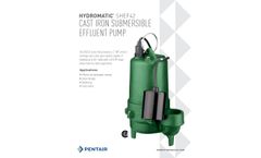 Pentair Hydromatic - Model SHEF42 Series - 4/10 HP Cast Iron Submersible Effluent Pumps - Brochure