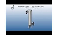 Bag Filter Housing with Single Bag - Video