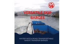 Water Witch - Skip Barges - Waste Transfer