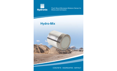 Hydro-Mix - Rugged Flush Mounted Microwave Moisture Measurement Sensor for Mixers & Conveyors - Brochure