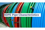 HDPE Pipe Characteristics - WL Plastics - Video