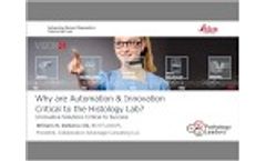 Why are Automation & Innovation Critical to the Histology Lab? by William N. DeSalvo III Video