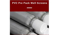 Lotus - PVC Pre-Pack Well Screen